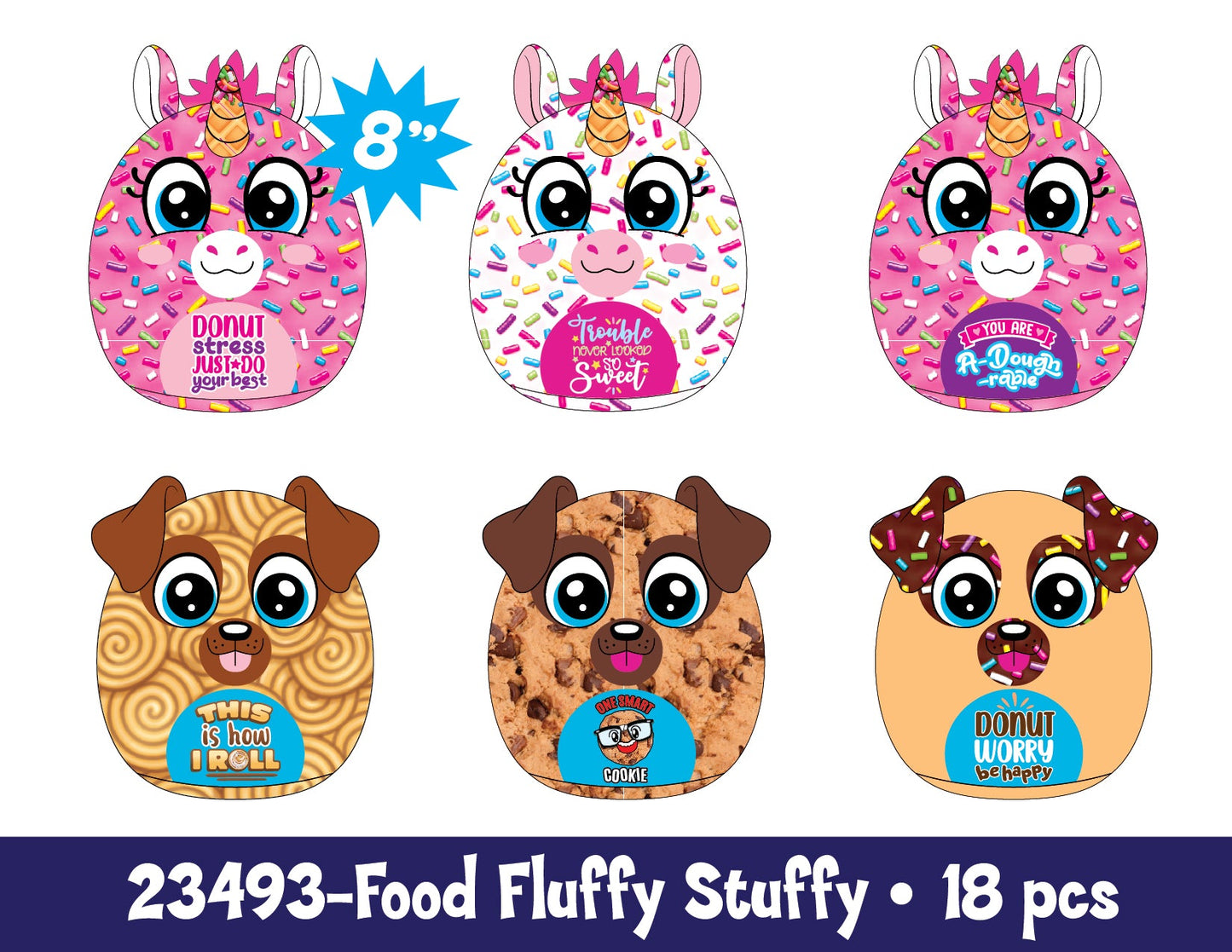 ITEM NUMBER 023493L FOOD FLUFFY STUFFY A - STORE SURPLUS NO DISPLAY 18 PIECES PER PACK