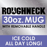 30 oz Insulated Stainless-Steel Cup with Handle Assortment Floor Display - 54 Pieces Per Retail Ready Display 88408 ROUGHNECK