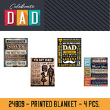 FATHER'S DAY PRINTED BLANKET - STORE SURPLUS NO DISPLAY - 4 PIECES PER PACK 24809L