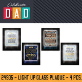 FATHER'S DAY LIGHT-UP GLASS PLAQUE - STORE SURPLUS NO DISPLAY - 4 PIECES PER PACK 24935L