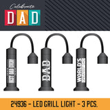 FATHER'S DAY MAGNETIC GRILL LED LIGHT - STORE SURPLUS NO DISPLAY - 3 PIECES PER PACK 24936L