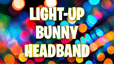 ITEM NUMBER 023655L FLASHING BUNNY EARHEADBAND - STORE SURPLUS NO DISPLAY 12 PIECES PER PACK