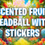 ITEM NUMBER 023356L SCENTED FRUIT WATER BEADBALL WITH SCENTED STICKERS - STORE SURPLUS NO DISPLAY 12 PIECES PER PACK