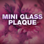 WHOLESALE MINI GLASS PLAQUE 6 PIECES PER DISPLAY 25056