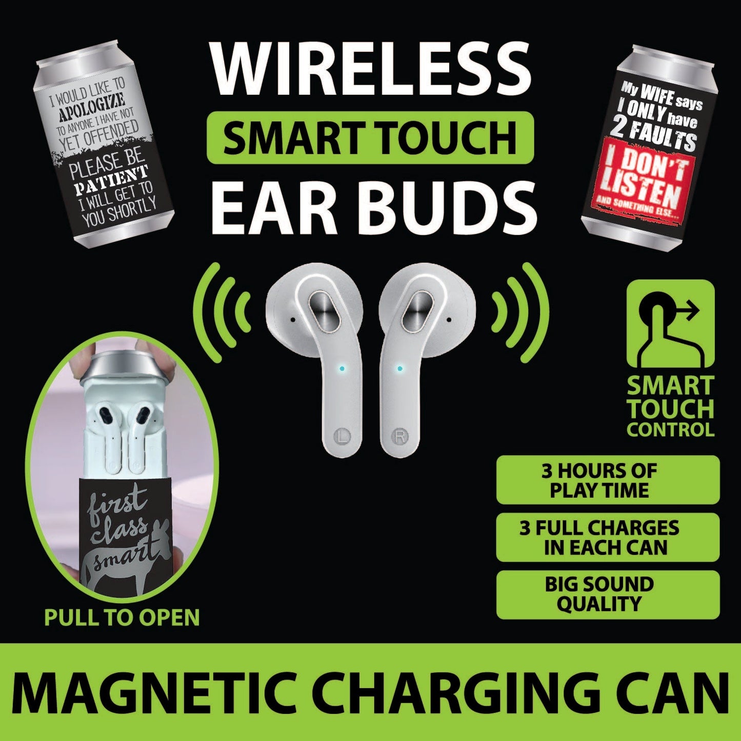 ITEM NUMBER 022718 TRULY WIRELESS EARBUDS AND CHARGING CAN 6 PIECES PER DISPLAY