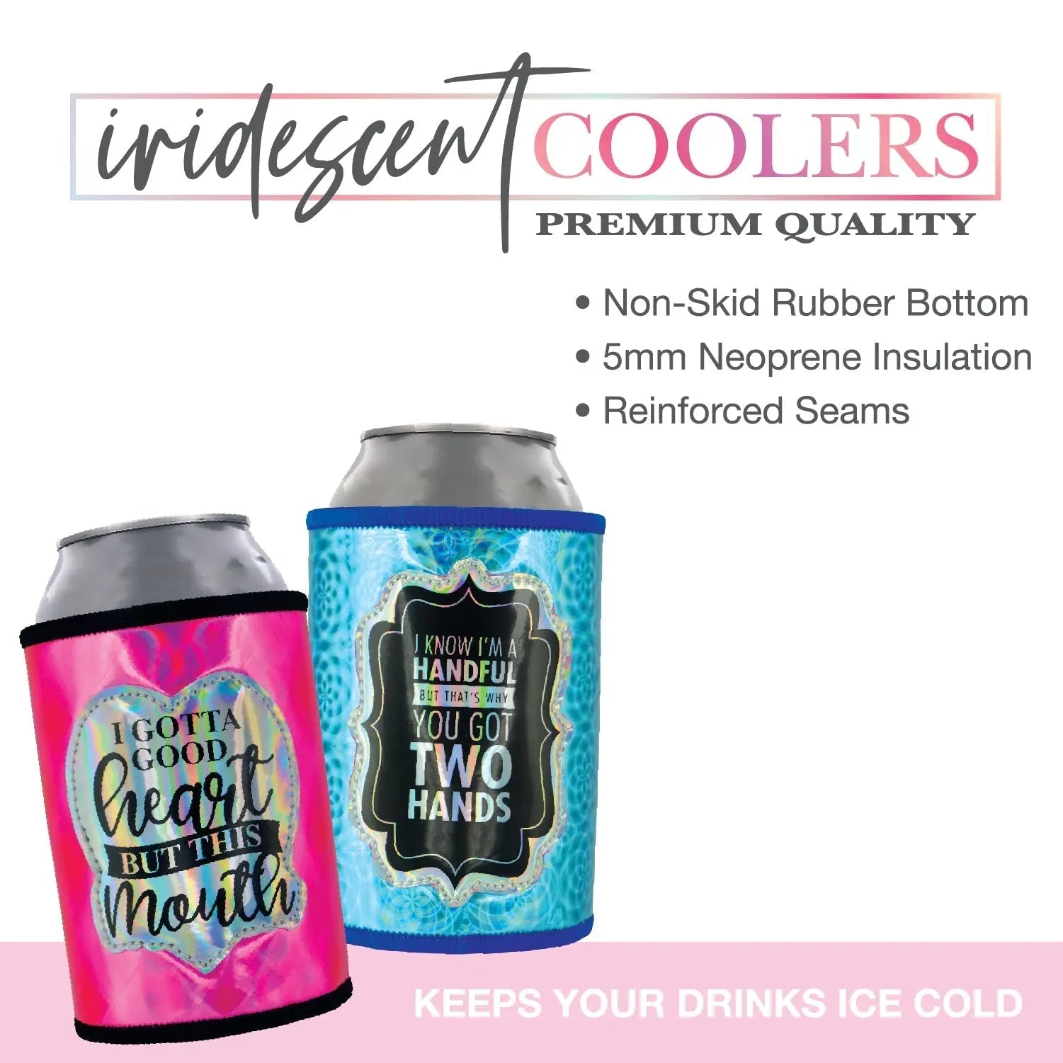 ITEM NUMBER 024676 IRIDESCENT CAN COOLER 6 PIECES PER DISPLAY WHOLESALE